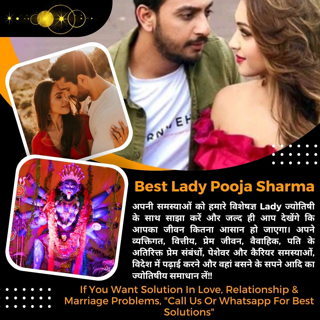 Love Problem Solution | Lady Astrologer Pooja Sharma